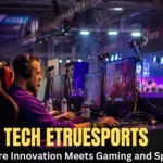 tech etruesports